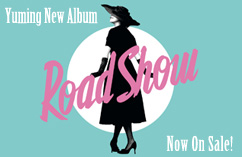 Yuming Brand New Album "Road Show"